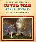 The Military History of Civil War Naval Actions  by DUPUY, Trevor Nevitt 
